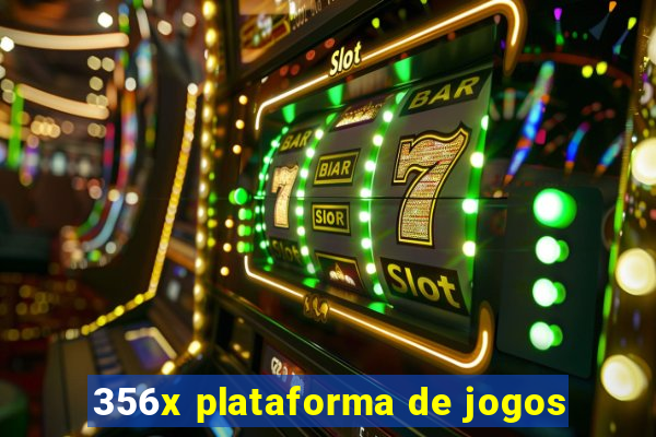 356x plataforma de jogos